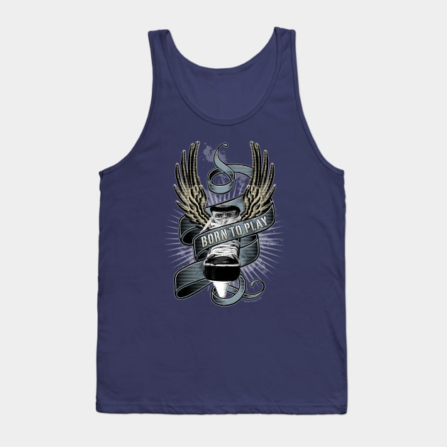 Born To Play Hockey Tank Top by eBrushDesign